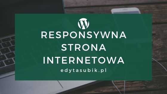 Read more about the article Co to jest responsywna strona www?
